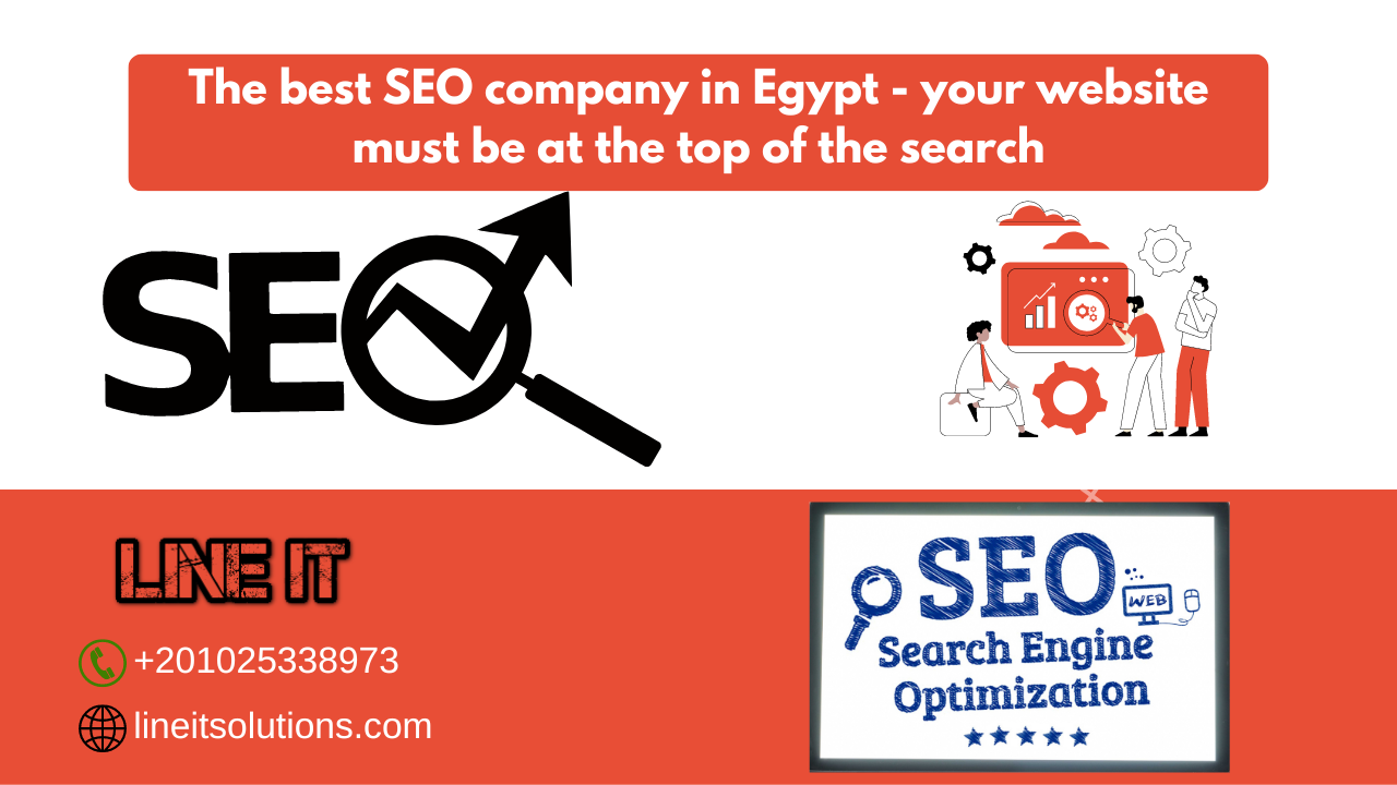 Best SEO company in Egypt 2023 for search engine optimization - Line IT